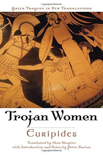 Trojan Women (Greek Tragedy in New Translations) (Greek Tragedy in New Translations (Paperback))