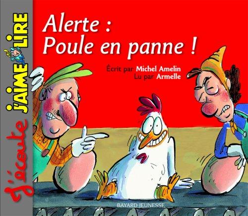 Alerte, poule en panne !