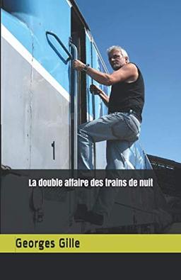 La double affaire des trains de nuit