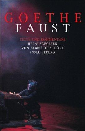 Faust: Texte und Kommentare: 2 Bde.