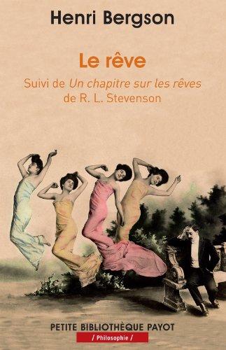 Le rêve. Un chapitre sur les rêves