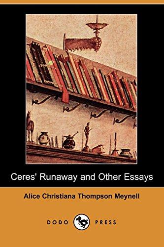 Ceres' Runaway and Other Essays