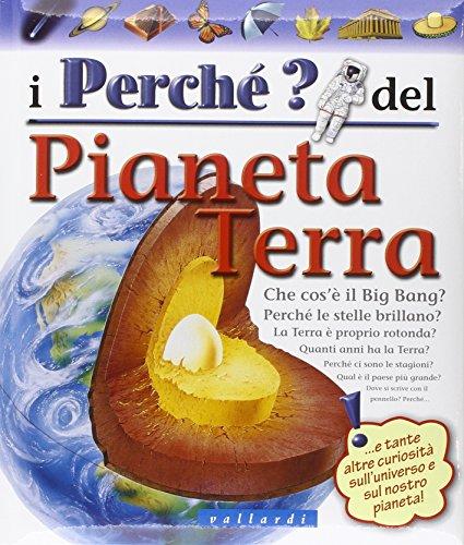 I perché del pianeta terra