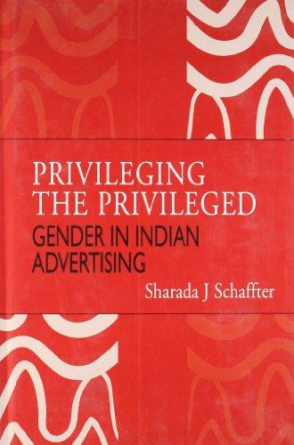 Privileging the Privileged: Gender in Indian Advertising