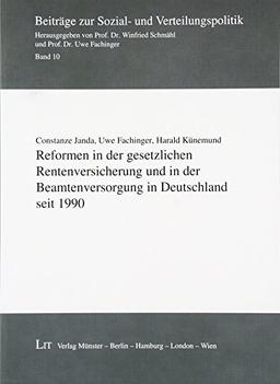 Reformen in der gesetzlichen Rentenversicherung und in der Beamtenversorgung in Deutschland seit 1990