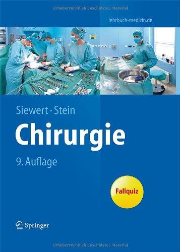 Chirurgie: mit integriertem Fallquiz - 40 Fälle nach neuer AO (Springer-Lehrbuch)