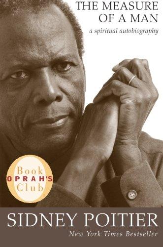 The Measure of a Man: A Spiritual Autobiography (Oprah's Book Club)