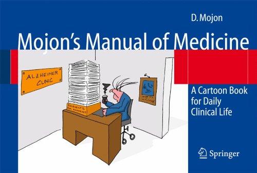 Mojon's Manual of Medicine: A Cartoon Book for Daily Clinical Life