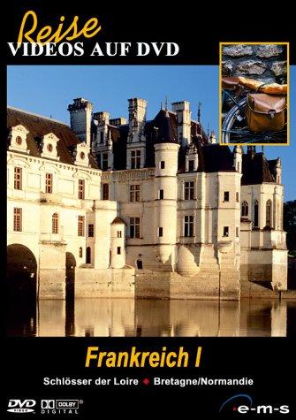 Frankreich 1 - Schlösser der Loire, Bretagne, Normandie