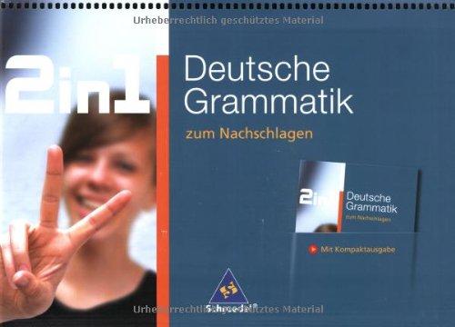 2 in 1 zum Nachschlagen: 2 in 1. Deutsche Grammatik zum Nachschlagen.