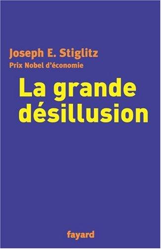 La grande désillusion