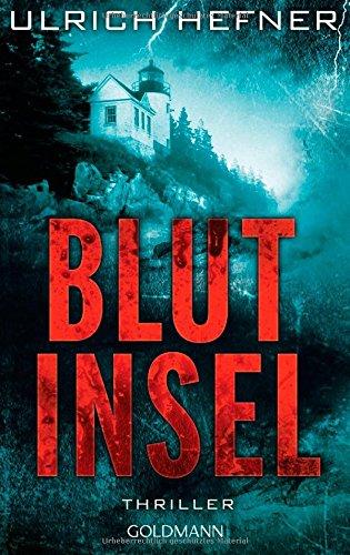 Blutinsel: Thriller