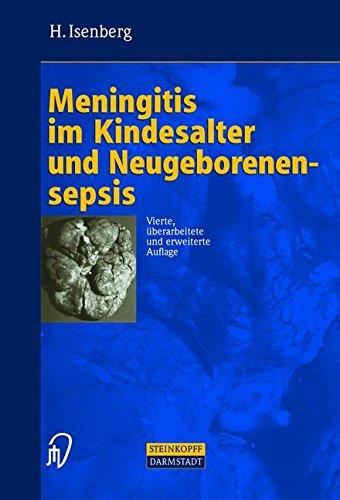 Meningitis im Kindesalter und Neugeborenensepsis