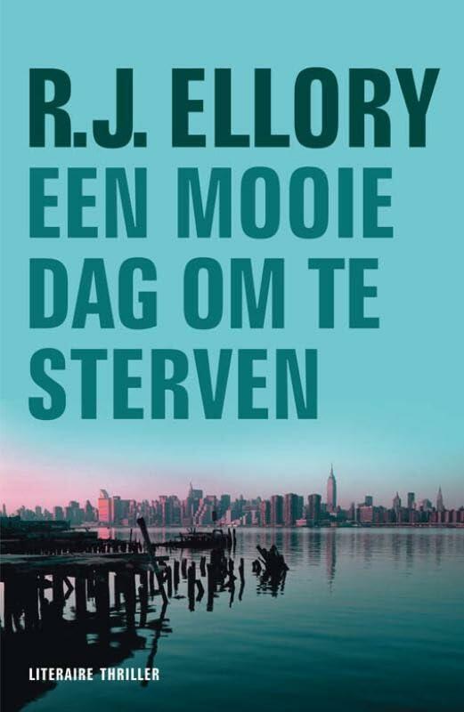 Een mooie dag om te sterven