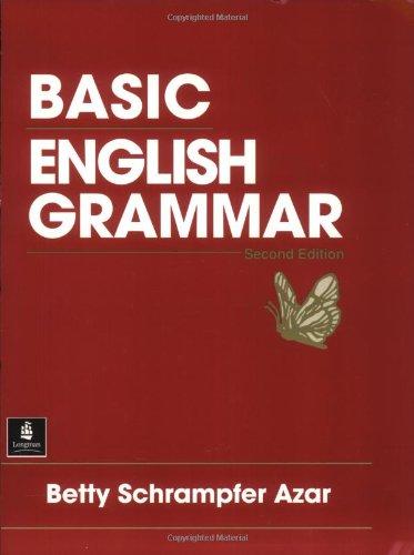 Basic English Grammar: Full Text (English As a Second Language)