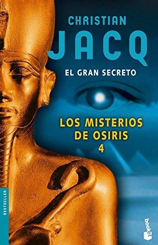 Los misterios de Osiris 4. El gran secreto (Bestseller Internacional)