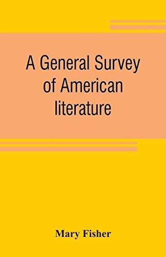 A general survey of American literature