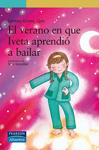 El verano en que Iveta aprendió a bailar (Serie Verde)