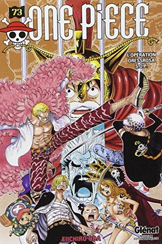 One Piece : édition originale. Vol. 73. L'opération Dressrosa S.O.P.