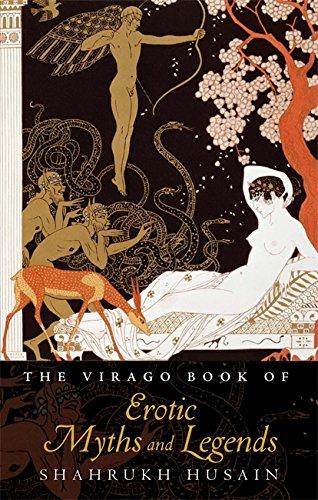 Virago Book of Erotic Myths and Legends