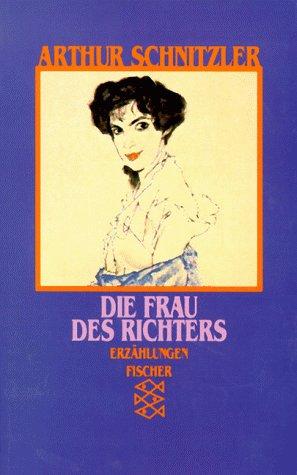 Die Frau des Richters. Erzählungen 1923 - 1924.