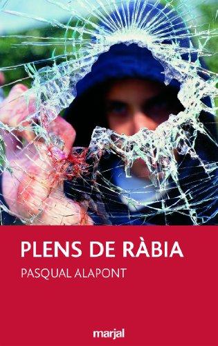 Plens de ràbia (PERISCOPI, Band 11)