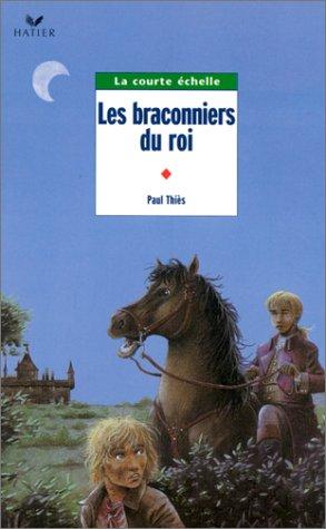 Les braconniers du roi