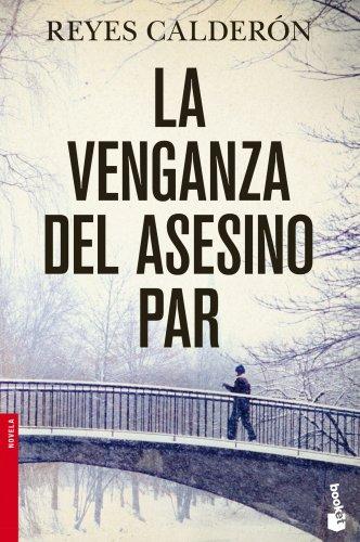 La venganza del asesino par (Booket Logista)