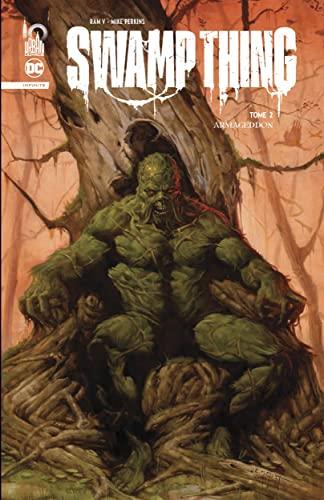 Swamp Thing. Vol. 2. Armageddon