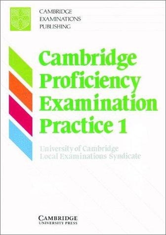 Cambridge Proficiency Examination Practice 1 Student's Book