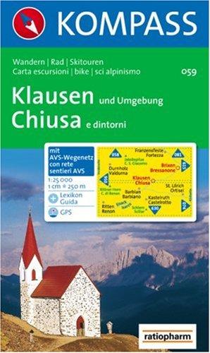 Klausen und Umgebung / Chiusa e dintorni 1 : 25 000: Wandern / Rad / Skitouren. Carta escursioni / bike / sci alpinismo. GPS-genau