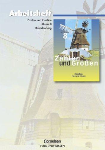 Zahlen und Größen - Sekundarstufe I - Brandenburg - Bisherige Ausgabe: 8. Schuljahr - Arbeitsheft