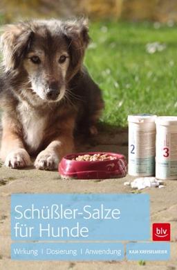 Schüßler-Salze für Hunde: Wirkung · Dosierung · Anwendung