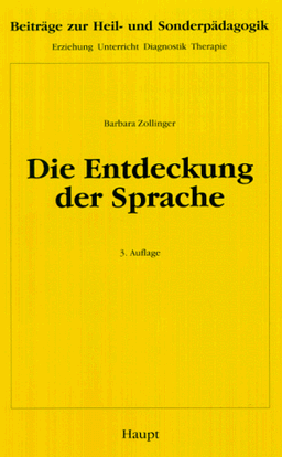 Die Entdeckung der Sprache