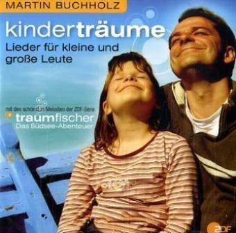 Kinderträume, 1 Audio-CD