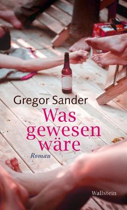 Was gewesen wäre: Roman