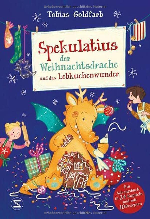 Spekulatius, der Weihnachtsdrache, und das Lebkuchenwunder