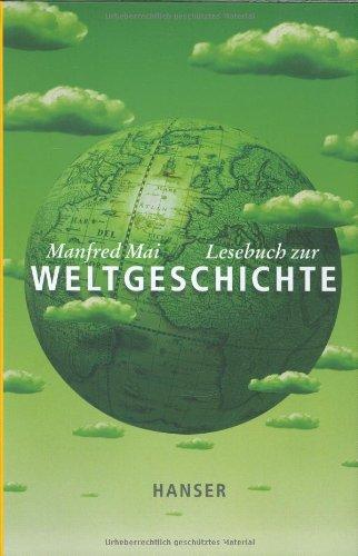 Lesebuch zur Weltgeschichte