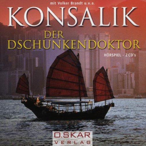 Der Dschunkendoktor, Hörspiel, 2 Audio-CDs