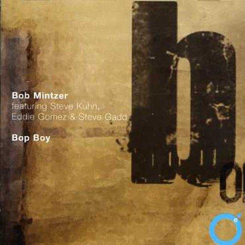 Bop Boy/Mintzer