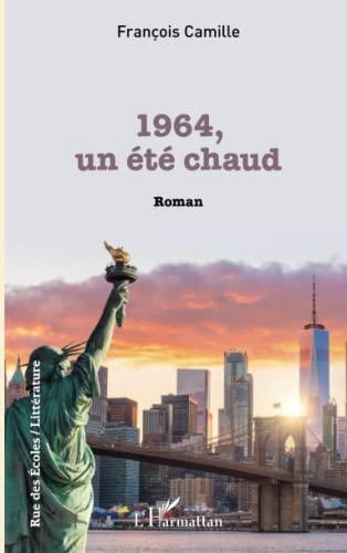 1964, un été chaud