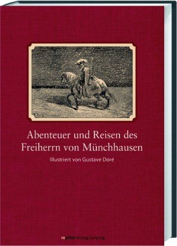 Abenteuer und Reisen des Freiherrn von Münchhausen