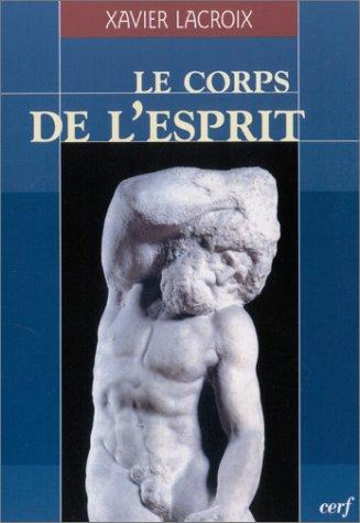 Le corps de l'esprit