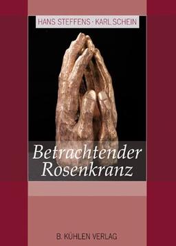 Betrachtender Rosenkranz