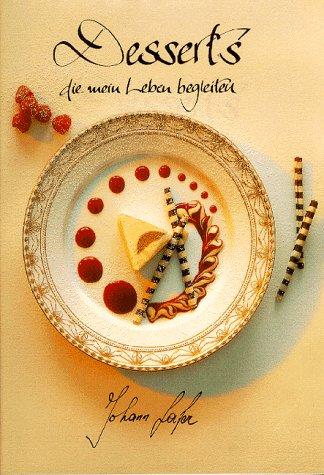 Desserts, die mein Leben begleiten