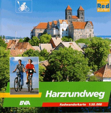 Harzrundweg 1 : 50 000. Radwanderkarte. Radwandern rund um den Harz. Karte und Radwanderführer