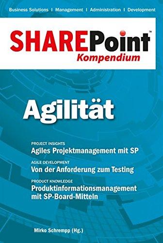 SharePoint Kompendium - Bd. 9: Agilität