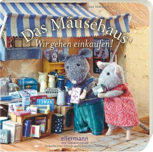 Das Mäusehaus - Wir gehen einkaufen!