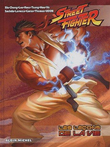 Street Fighter. Vol. 4. L'école de la vie