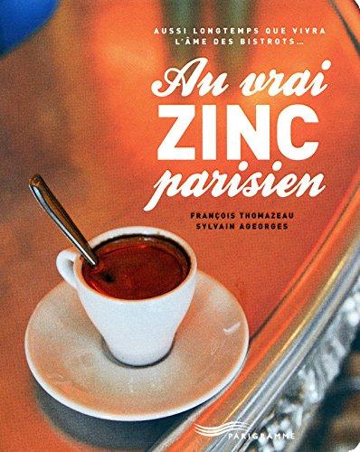 Au vrai zinc parisien